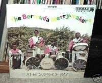 THE BERMUDA MERRY MAKERS PRIVATE ISLAND CALYPSO LP  