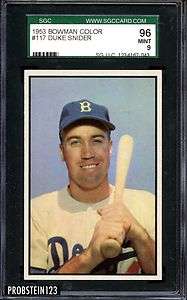 1953 Bowman Color #117 Duke Snider Brooklyn Dodgers HOF SGC 96 9 MINT 