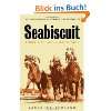 Seabiscuit The True Story of Three Men and a …