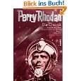 Die Perry Rhodan Chronik 2, 1975 1980 Biografie der größten Science 