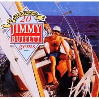 Pirates Treasure 20 Jimmy Buffet Ge Jimmy Buffett