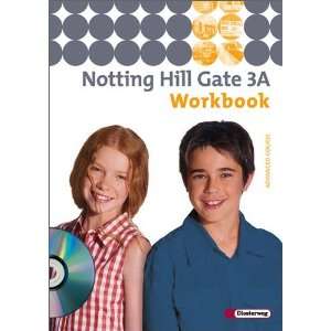Notting Hill Gate 3 A. Workbook mit Multimedia Sprachtrainer CD ROM 