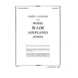  Consolidated B 24 M Aircraft Parts Catalog Manual 