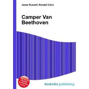  Camper Van Beethoven: Ronald Cohn Jesse Russell: Books