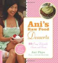 Epicurious Market   Anis Raw Food Desserts: 85 Easy, Delectable 