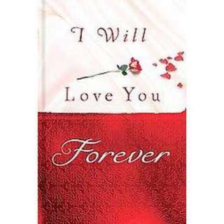 Will Love You Forever (Hardcover).Opens in a new window