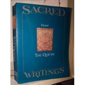  Sacred Writings; Islam The QurAn Ahmed (translated) Ali Books