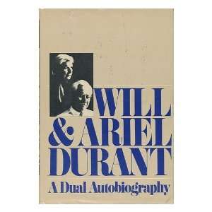   / by Will and Ariel Durant Will (1885 1981) Durant Books