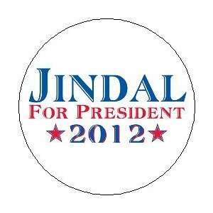  * JINDAL FOR PRESIDENT 2012 * Political Pinback Button 1 