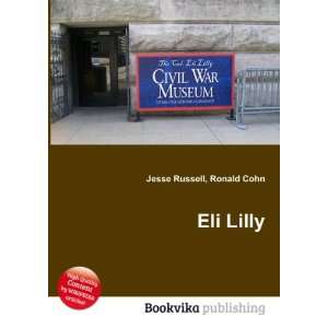  Eli Lilly Ronald Cohn Jesse Russell Books