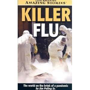  Killer Flu (late breaking amazing stories) Jim Poling Sr 