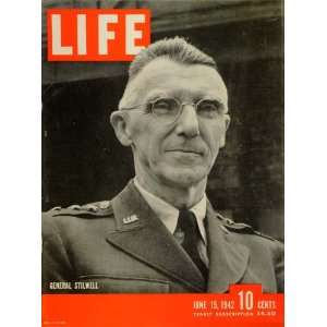  1942 Cover LIFE WWII General Joseph W. Stilwell Portrait U 