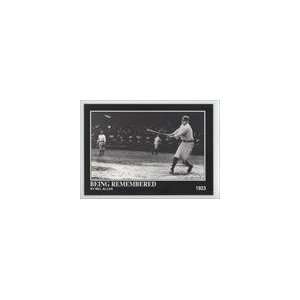   Ruth #146   Being Remembered by/Mel Allen 1923 Sports Collectibles