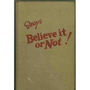   Ripleys Believe it or Not; Two Volumes in One Robert l. Ripley