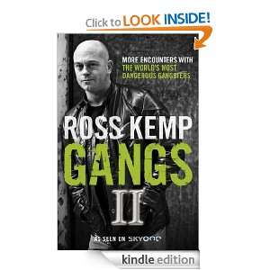 Gangs II Ross Kemp  Kindle Store