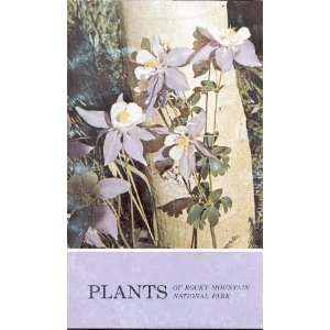  Plants of Rocky Mountain National Park Ruth Ashton Nelson Books
