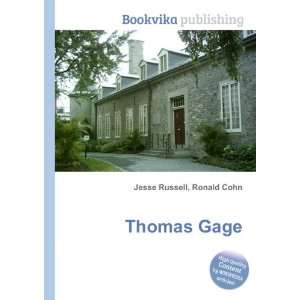  Thomas Gage Ronald Cohn Jesse Russell Books