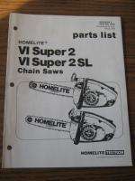 Vintage Homelite Model VI Super 2 Super 2SL Chainsaw Parts List Manual 
