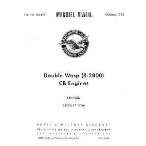   2800 CB Aircraft Engine Overhaul Manual  1955 Pratt & Whitney Books