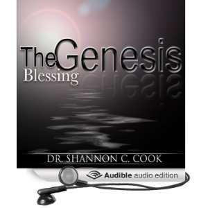 The Genesis Blessing The Rich Results of the Blessing (Audible Audio 