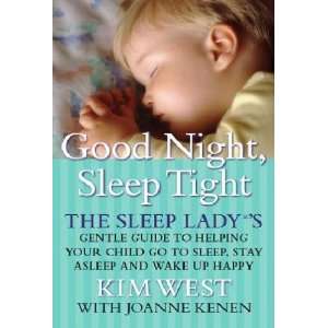   Gentle Guide to Helping Your Child Go to Sleep, Stay Asleep, and Wake