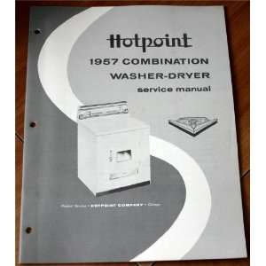   Hotpoint 1957 Combination Washer Dryer Service Manual Hotpoint Books