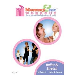   and Me Workout Ballet and Stretch ~ Apphia Noel ( DVD   2009