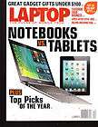   DECEMBER, 2011 ( NOTEBOOK vs TABLETS ) PLUS TOP PICKS OF THE YEAR